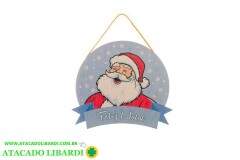 ENFEITE PENDENTE MDF  PLACA 22CM  PAPAI NOEL FELIZ NATAL 2002